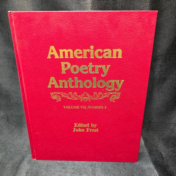 American Poetry Anthology Volume VII Number 3 Edited by John Frost Hardback Book - Picture 8 of 8